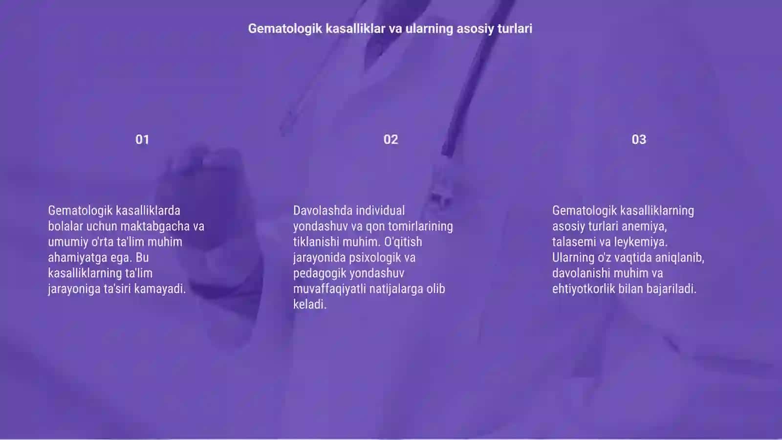 Gematalogiyali davolanishda bo'lgan bolalarda maktabgacha va umumiy o'rta ta'limni tashkil etish usullari 3