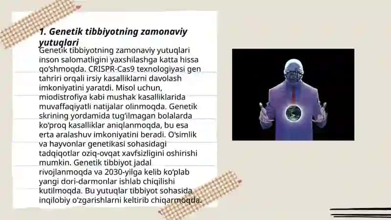Tibbiyot genetikasi sohasidagi yutuqlar, muammolar va istiqbollar haqida 3