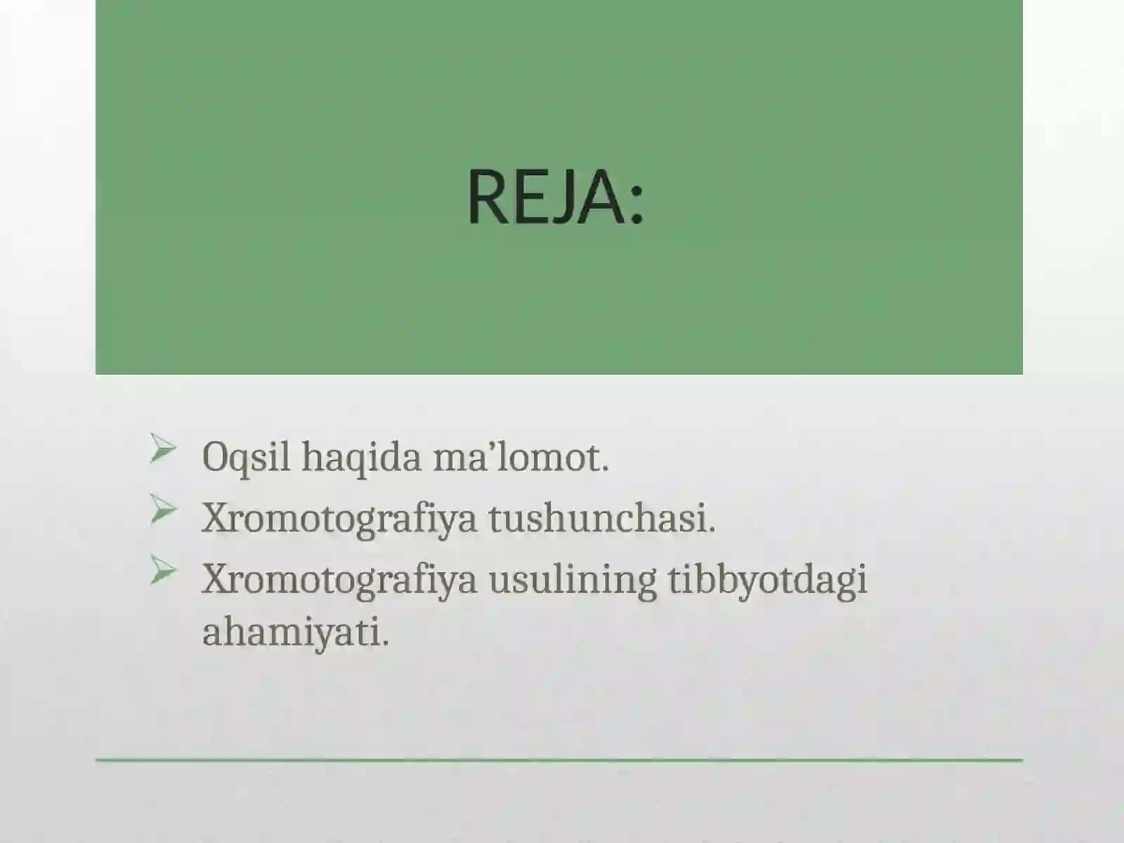 OQSIL TARKIBINI XROMOTOGRAFIYA USULI BILAN ANIQLASH 3