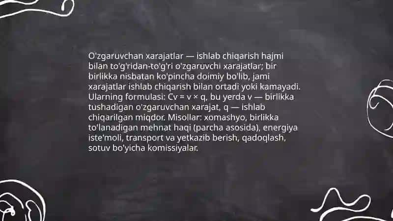 O'zgaruvchan va doimiy xarajatlar 3