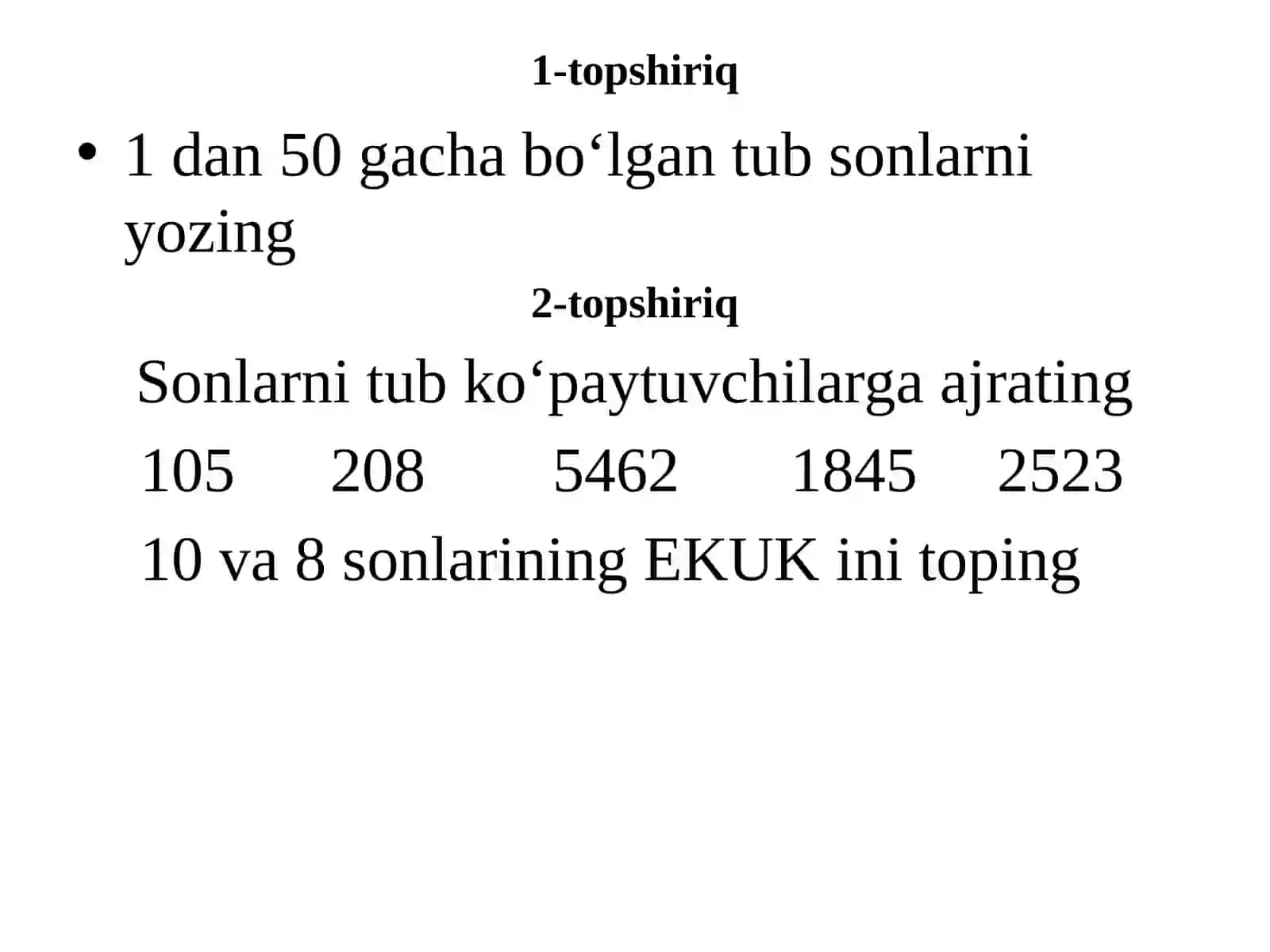 Tubvamurakkabsonlar, ularning xossalari EKUB va EKUK 3