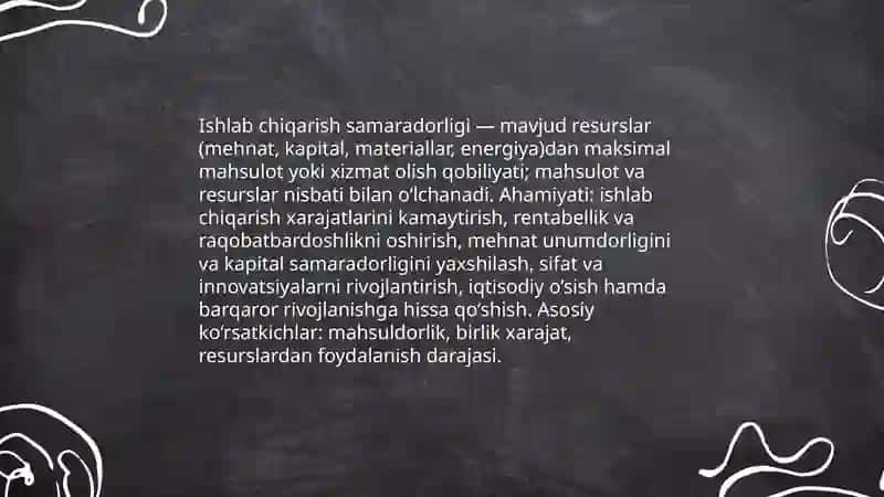 Ishlab chiqarish samaradorligi va uning korsatkichlari 3