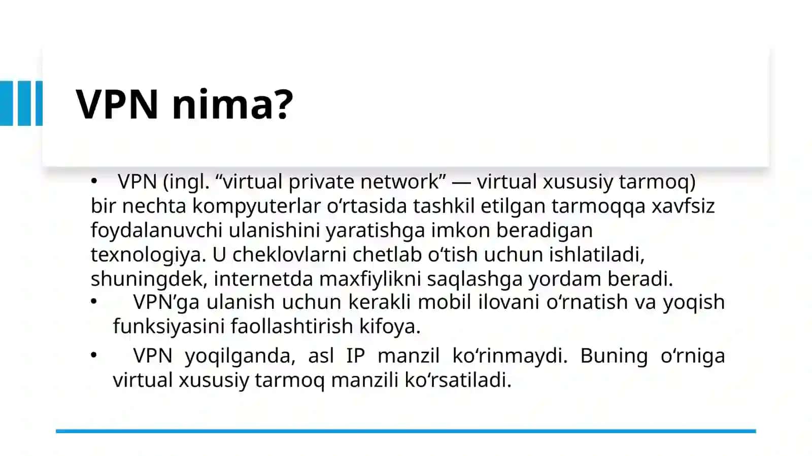 Himoyalangan virtual tarmoq (VPN ) texnologiyalari asoslari. Prezentatsiya 3