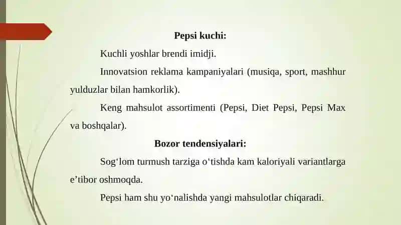 Pepsi brendi raqobat muhiti, maqsadli auditoriyasi va pozitsiyasi tahlili 3