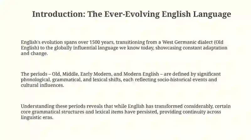 The Evolution of English: An Overview 3