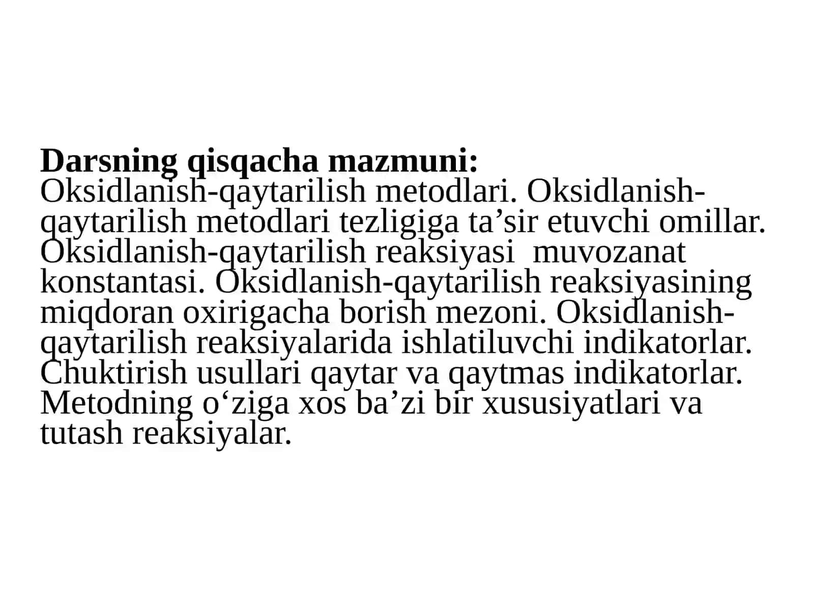 OKSIDLANISH-QAYTARILISH, CHO’KTIRISH  VA KOMPLEKS HOSIL QILISH REAKSIYALARI ASOSIDA TITRLASH 3
