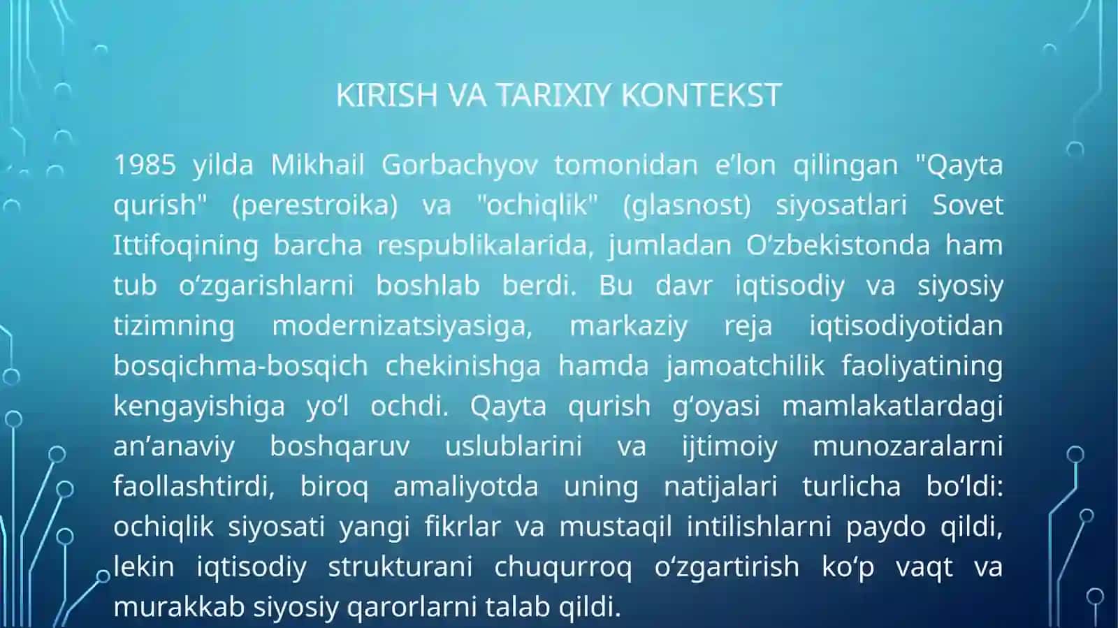 "QAYTA QURISH " yillarida Oʻzbekistonda ijtimoiy-siyosiy vaziyat 3