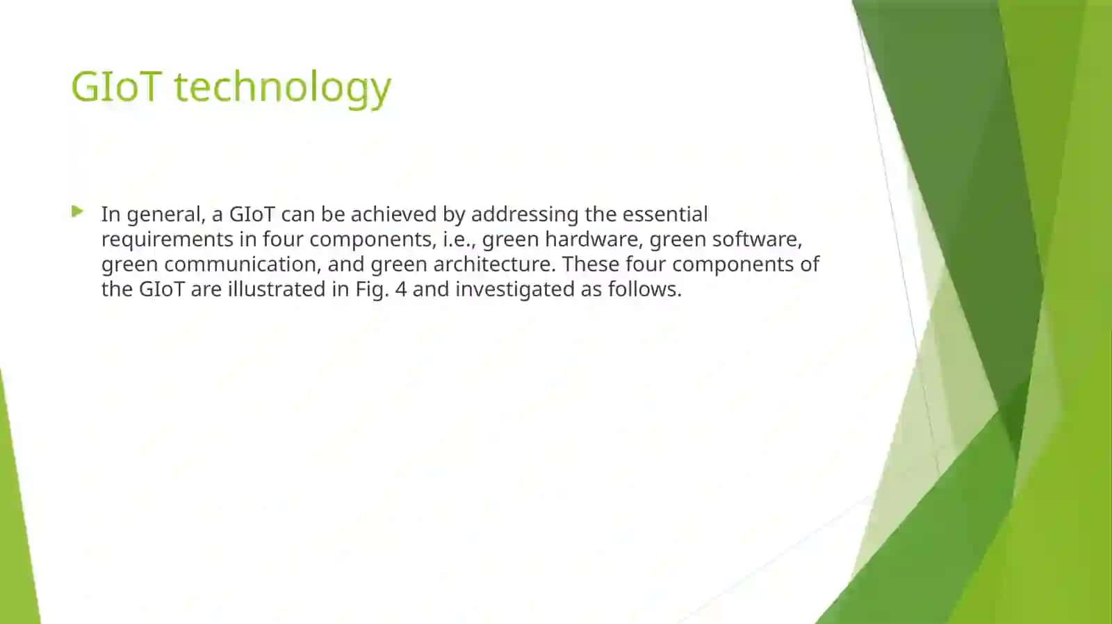 The G-IoT (or) Green IoT 3