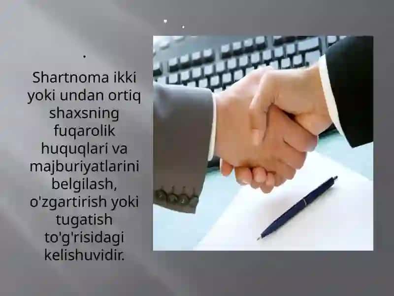 Shartnoma va uning turlari, amal qilish shartlari 3