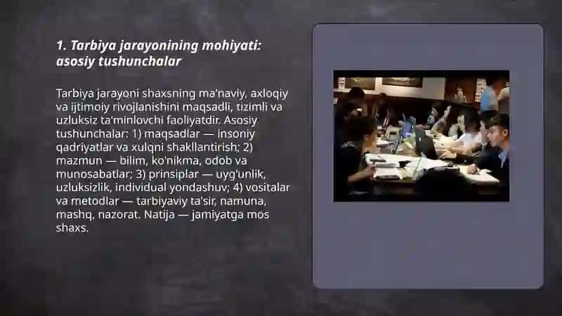 Tarbiya jarayonining mohiyati va mazmuni 3