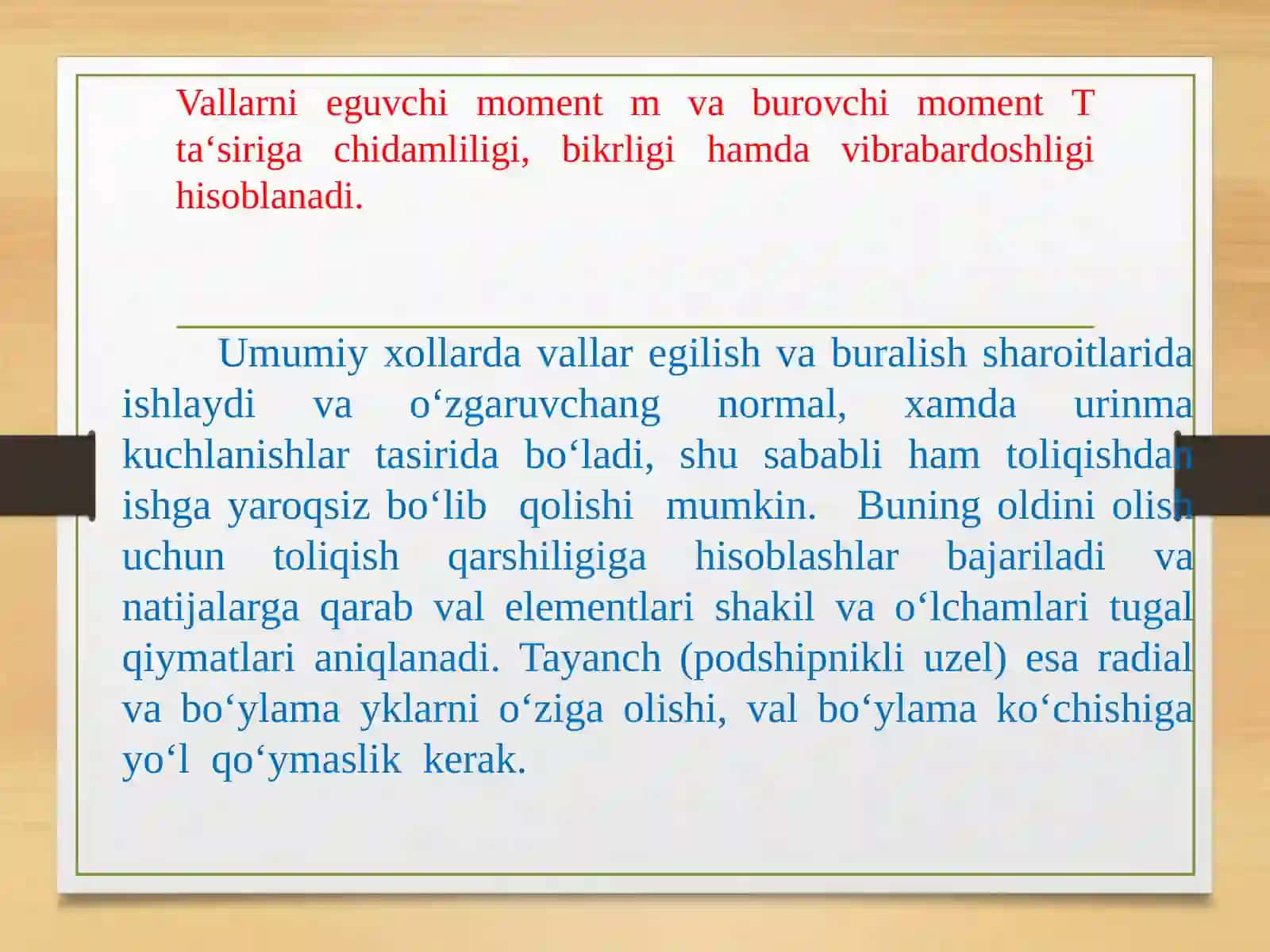 VALLAR VA O‘QLAR. ULARNI HISOBLASH USULLARI. PODSHIPNIKLAR VA MUFTALAR 3