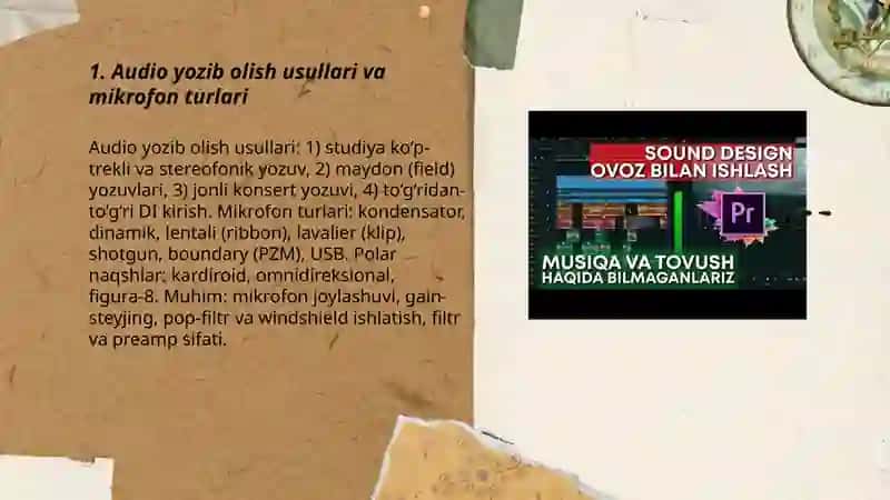 Audio yozib olish usullari va mikrofon turlari 3