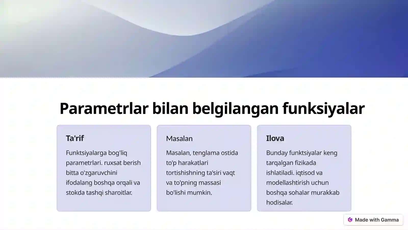 Parametrlar va ularning hosilalari bilan aniqlangan funksiyalar 3