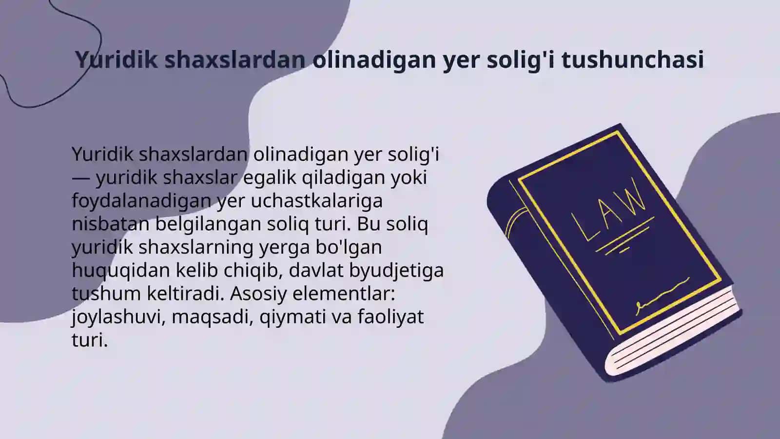 Yuridik shaxslardan olinadigan yer solig'i.Jismoniy shaxslardan olinadigan yer solig'i 3
