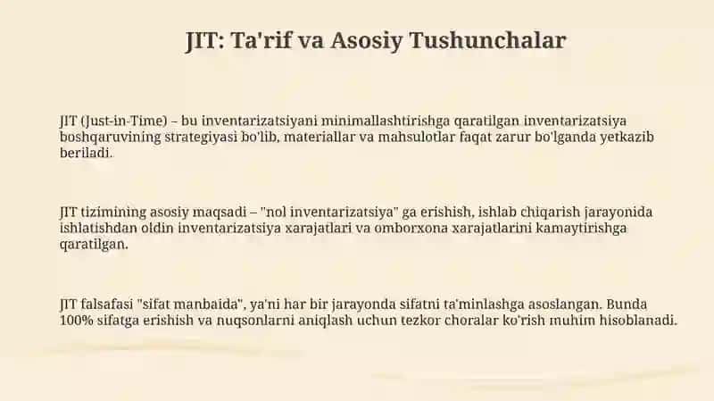 Zaxira menejmenti. JIT (Just – in – Time) 3