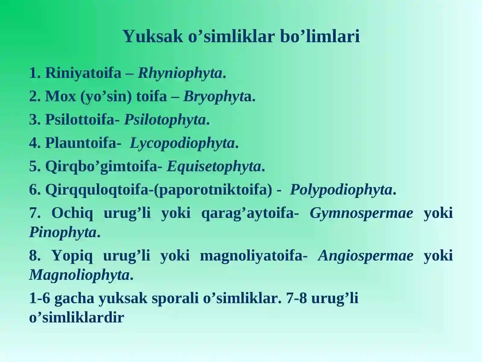 Riniyatoifalar (Rhyniophyta). Psilottoifa bo‘limi 3