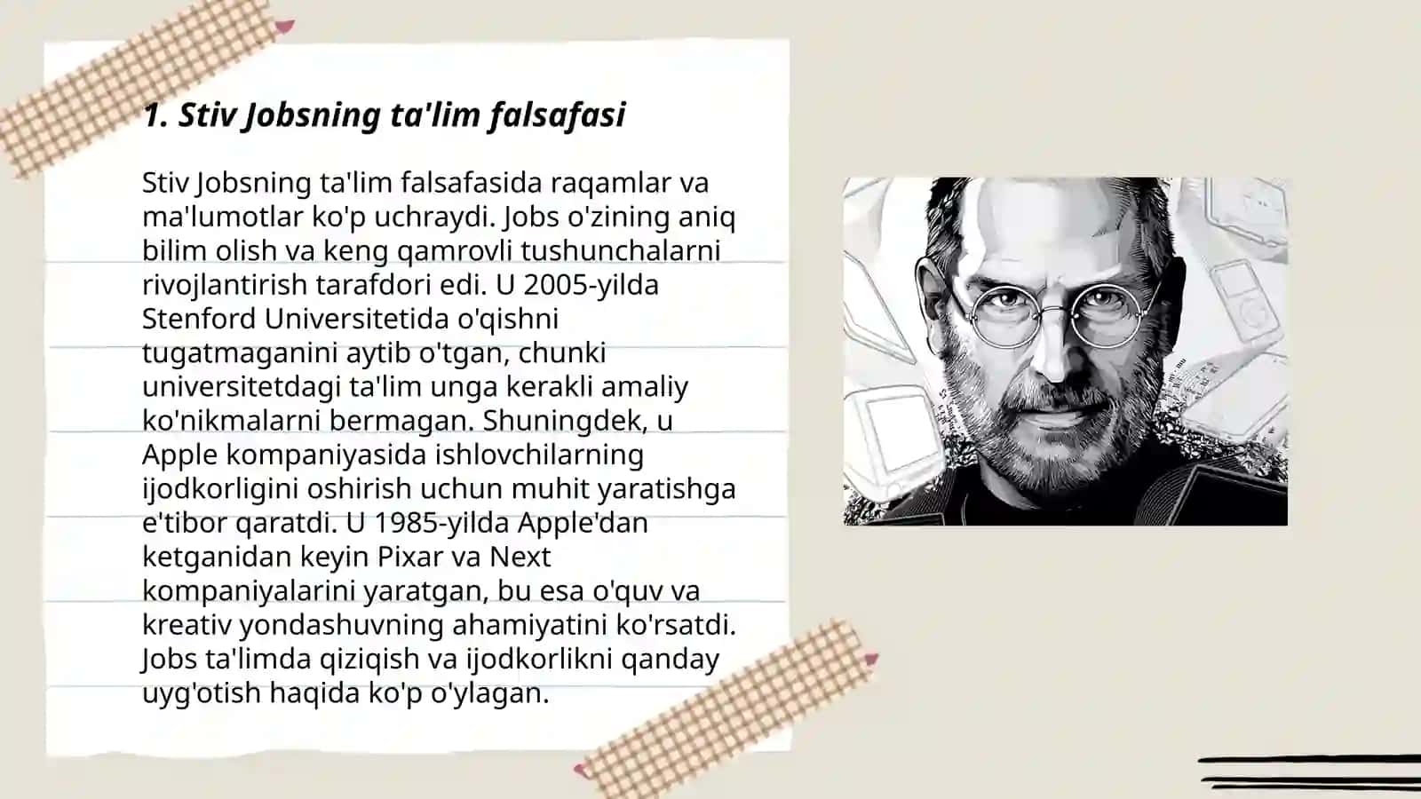 Yetakchi insonlarning ta'lim olish usullari: Steve Jobs 3