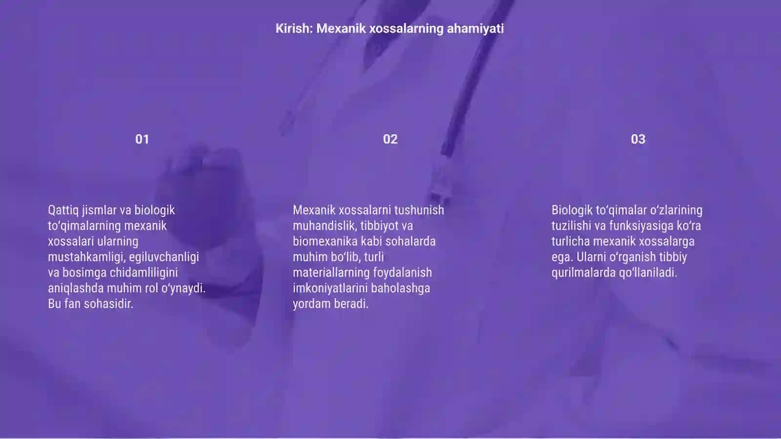 Qattiq jismlar va biologik toʻqimalarning mexanik xossalari 3