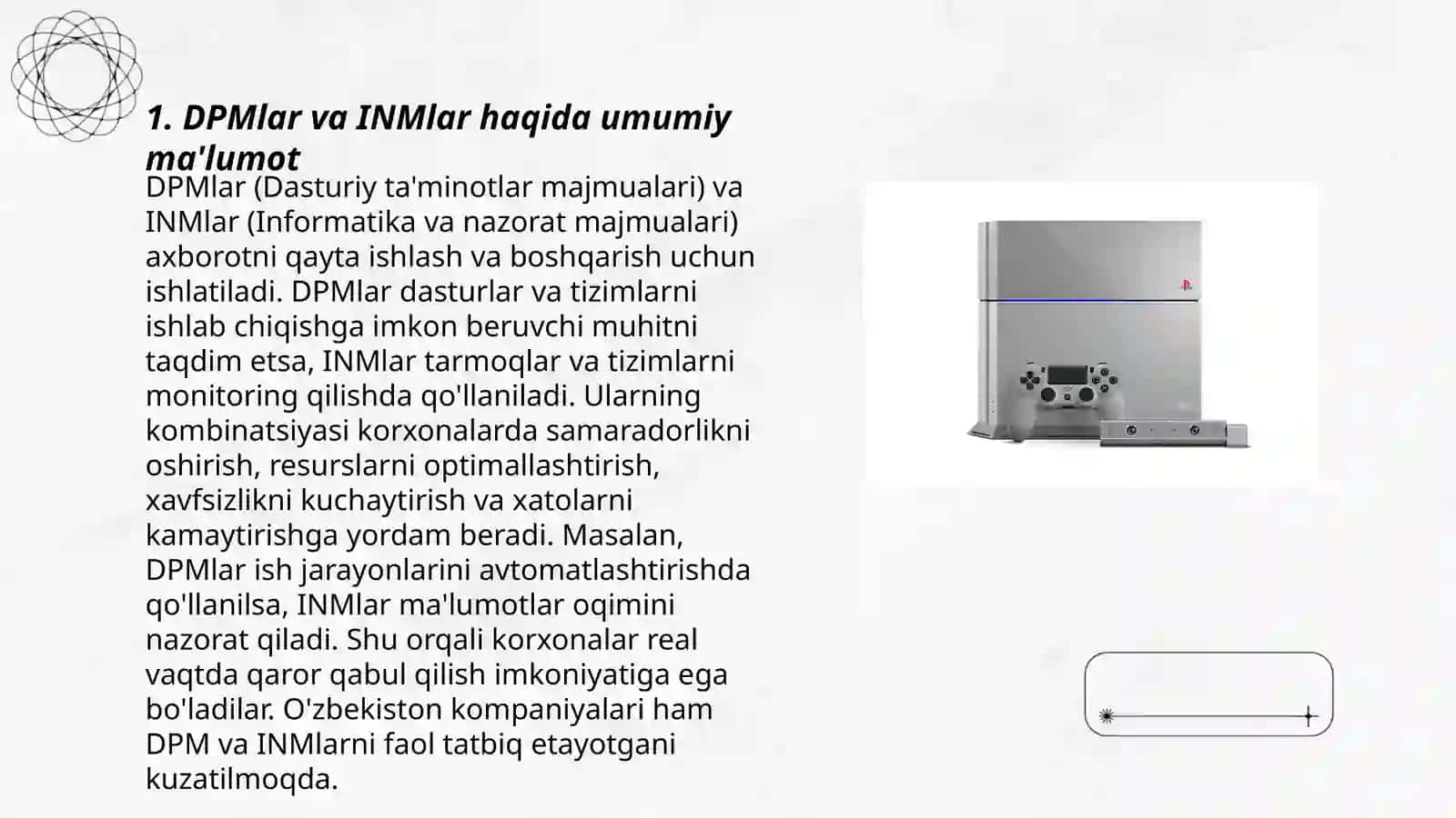 DPMlar va INMlar haqida umumiy ma'lumot 3