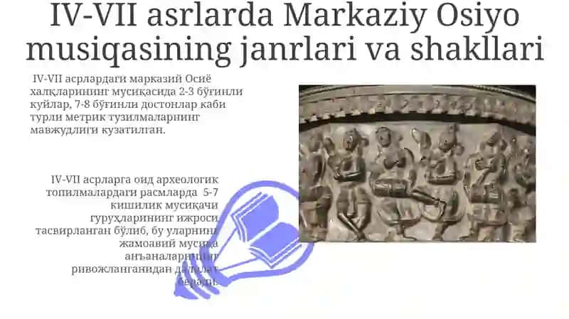 IV-VII asrlarda Markaziy osiyo xalqlarning musiqa madaniyati 3
