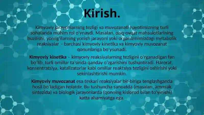Kimyoviy kinetika va kimyoviy muvozanat. 3