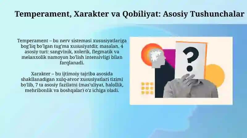 Shaxs psixologiyasi:temperament,xaraktervaqobiliyat 3