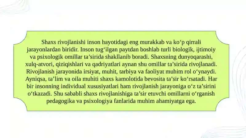 Shaxs rivojlanishiga ta’sir etuvchi omillar 3