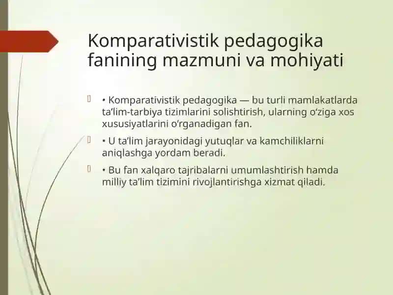 Komparativistikpedagogika fani haqida umumiy tushuncha 3