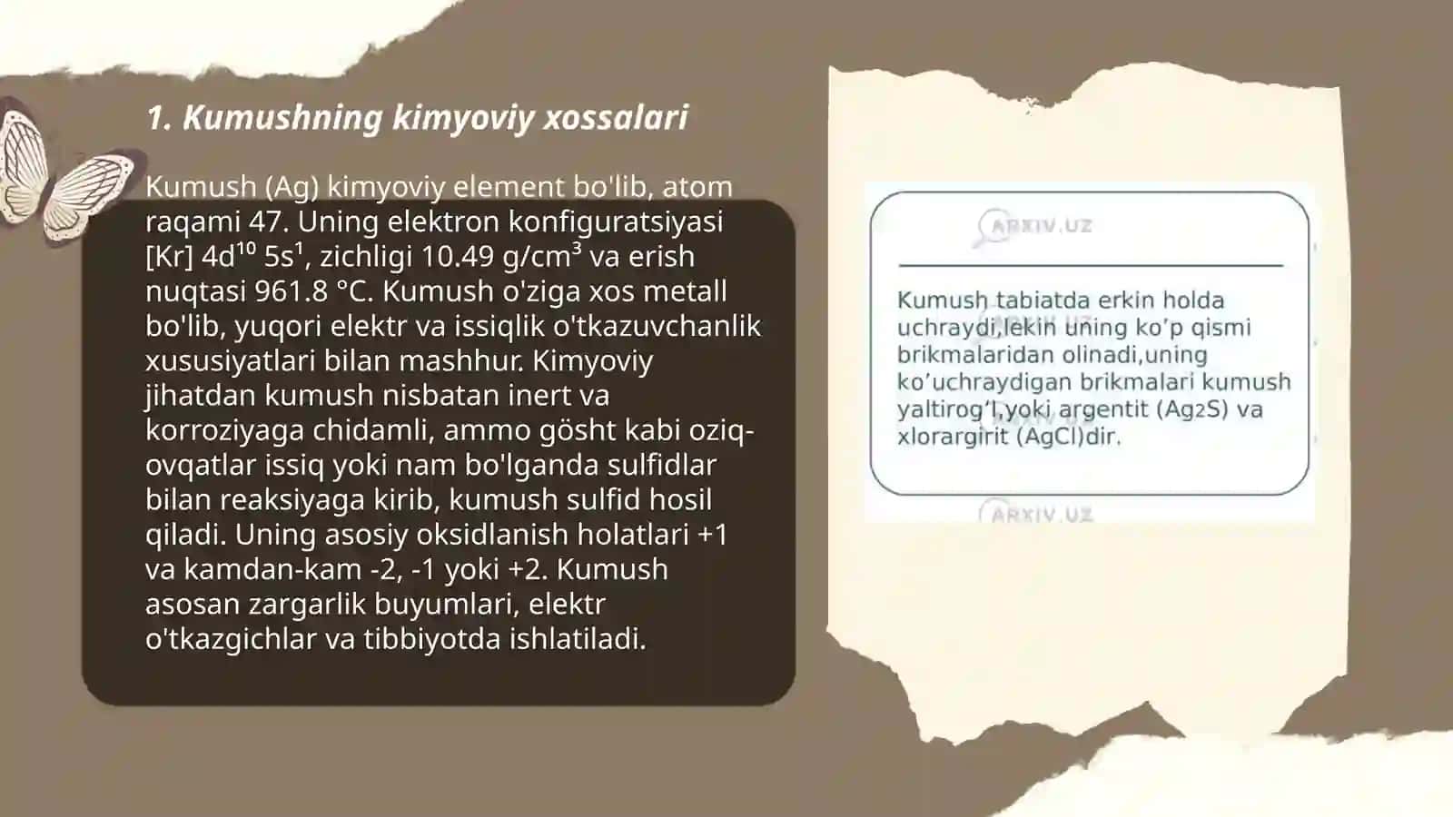 Kumush va oltinning fizik-kimyoviy xossalari va Ishlatilishi 3