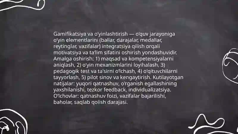 Taʼlimda gamifikatsiya va oʻyinlashtirish orqali sifat va ishtiyoqni oshirish 3