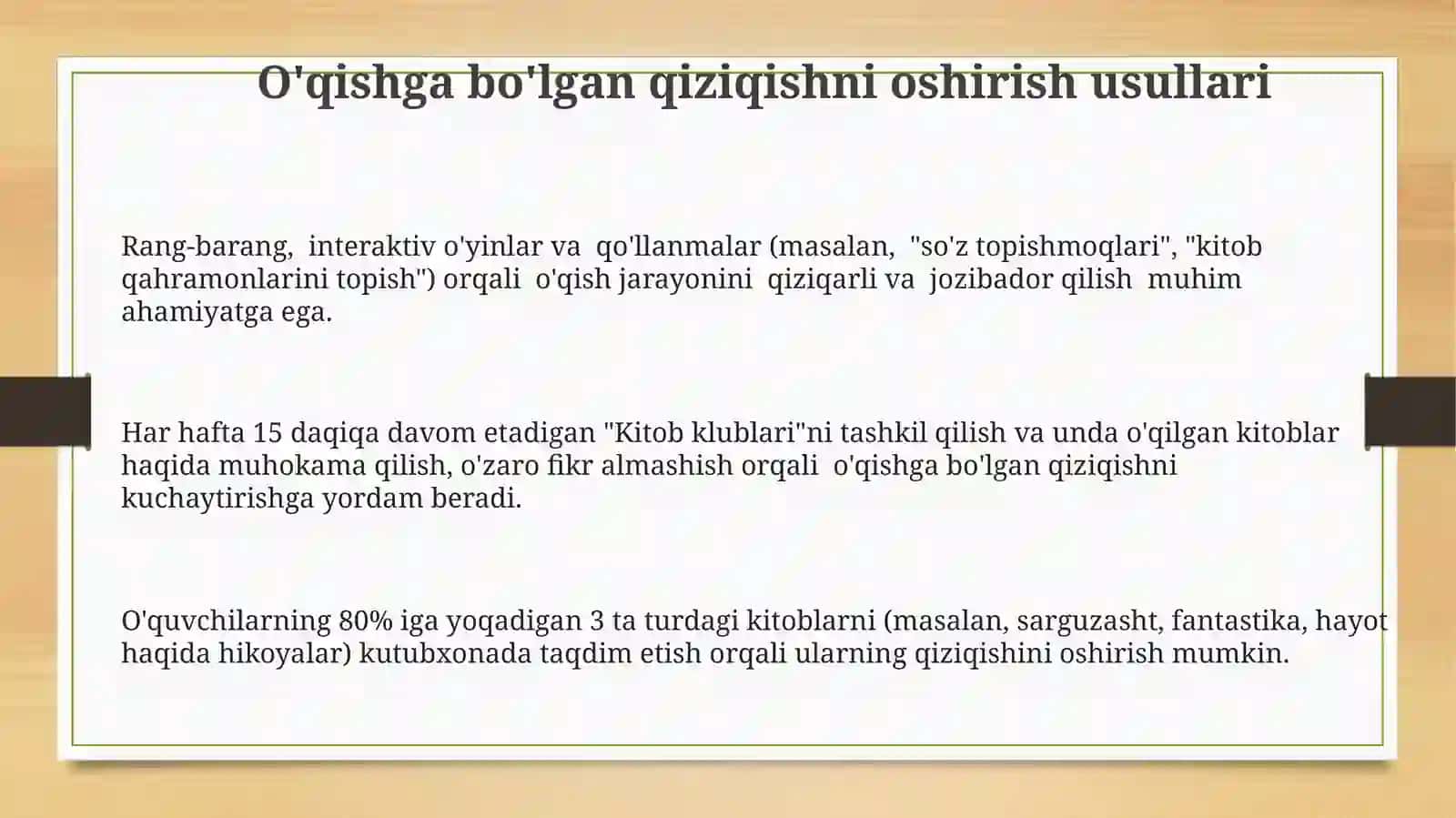 O'qishga bo'lgan qiziqishni oshirish usullari 3