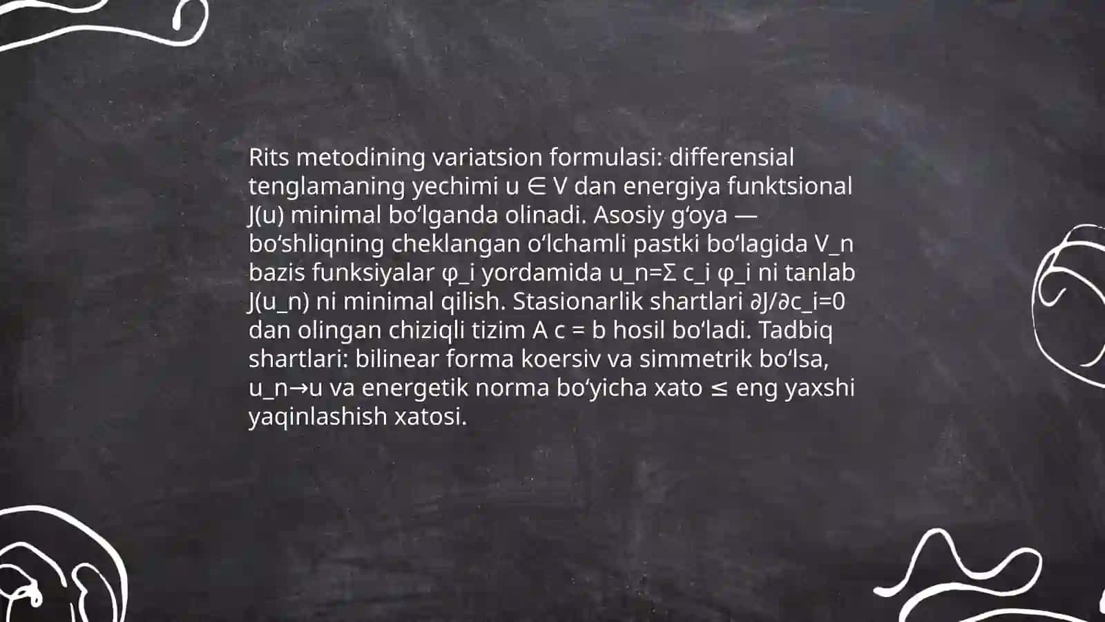 Rits metodining xatoligini baholash va uning yaqinlashish tartibi. Galyorkin metodi 3