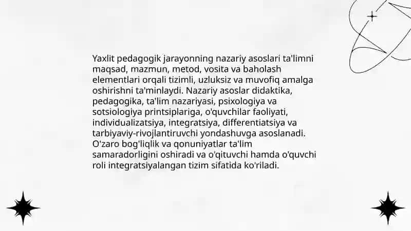 Yaxlit pedagogik jarayon.Didaktika ta'lim nazariyasi 3