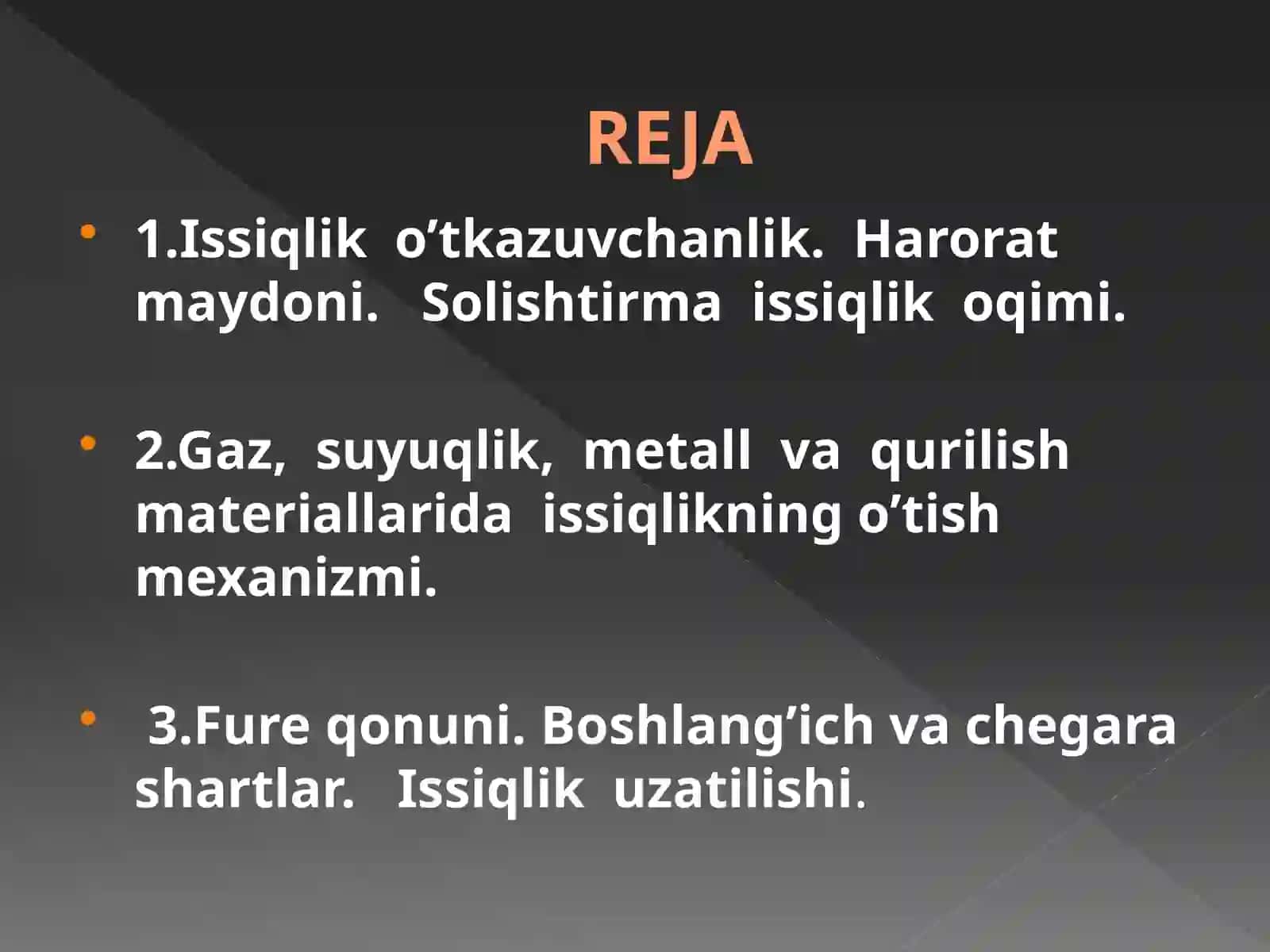 Issiqliko’tkazuvchanlik.Haroratmaydoni.Solishtirmaissiqlikoqimi.Gaz,suyuqlik,metallvaqurilishmateriallaridaissiqlikningo’tishmexanizmi.Fureqonuni.Boshlang’ichvachegarashartlar.Issiqlikuzatilishi 3
