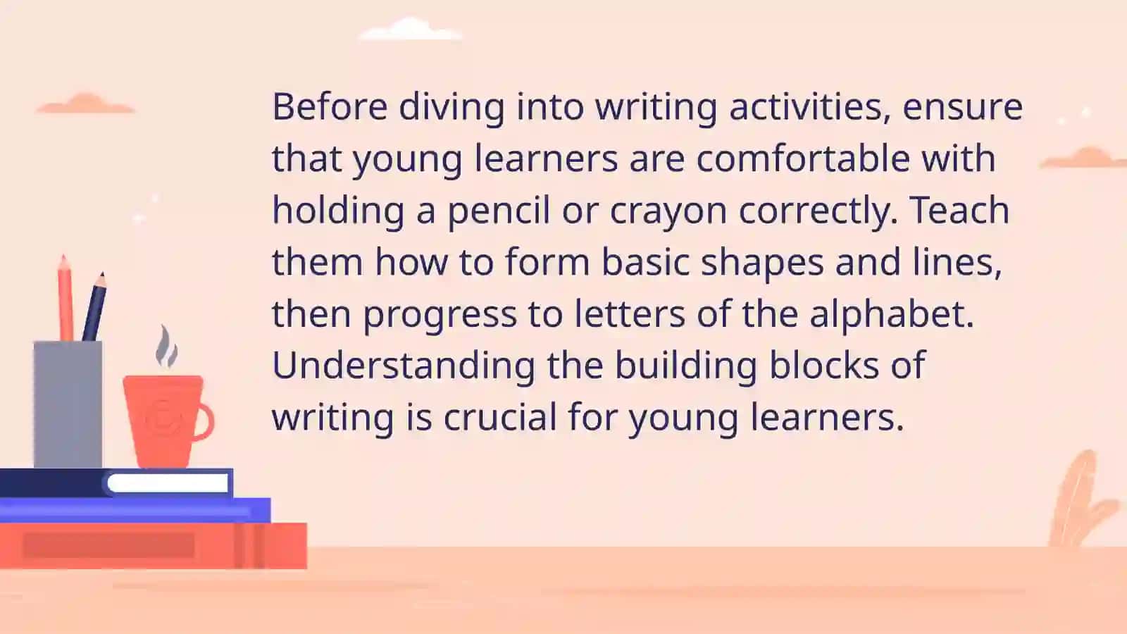Teaching writing to young learners 3