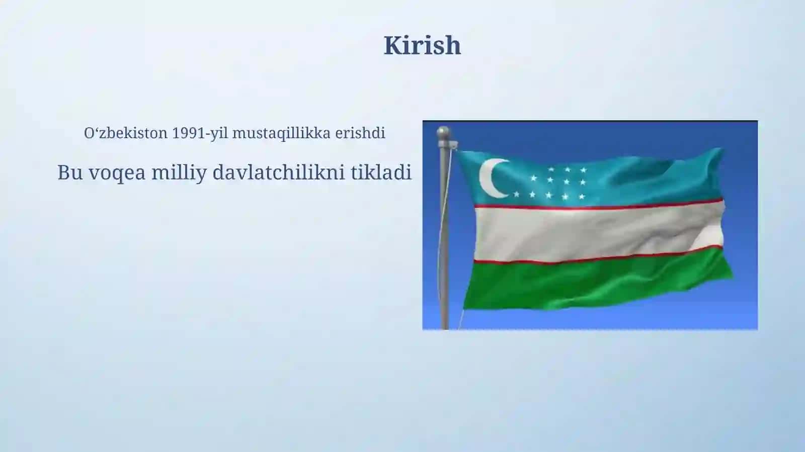 Mustaqil Oʻzbekiston Respublikasi tashkil topishing tarixiy ahamiyati 3