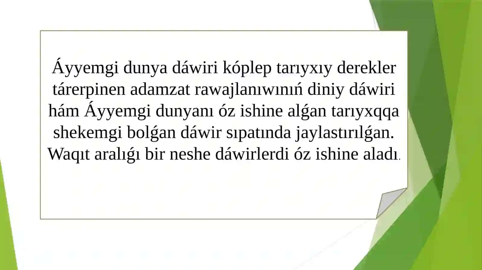 Tema. Ruw jámáátiniń ıdırawı 3