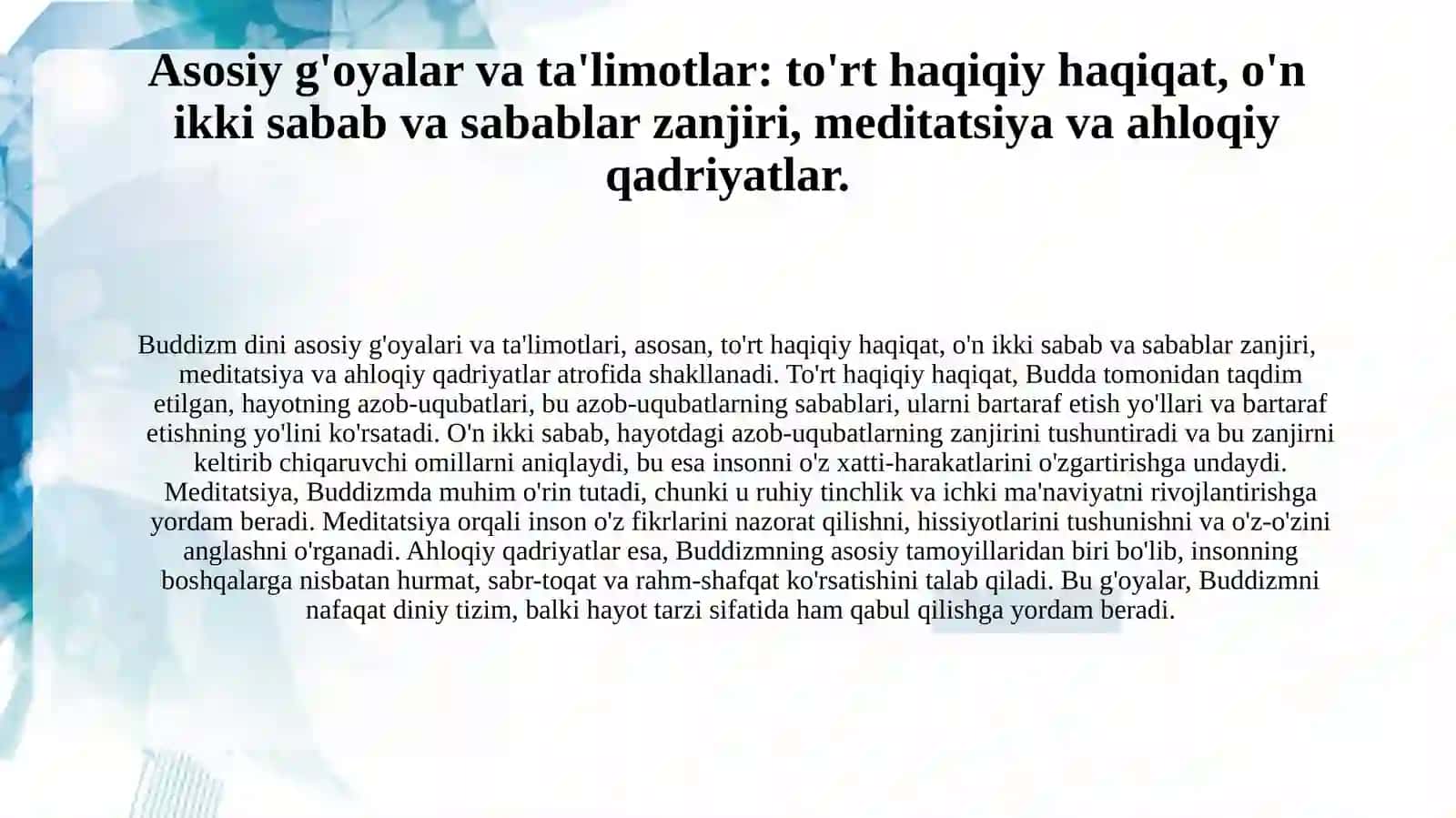 Buddizm dini, tarixi va asosiy g'oyalari. 3