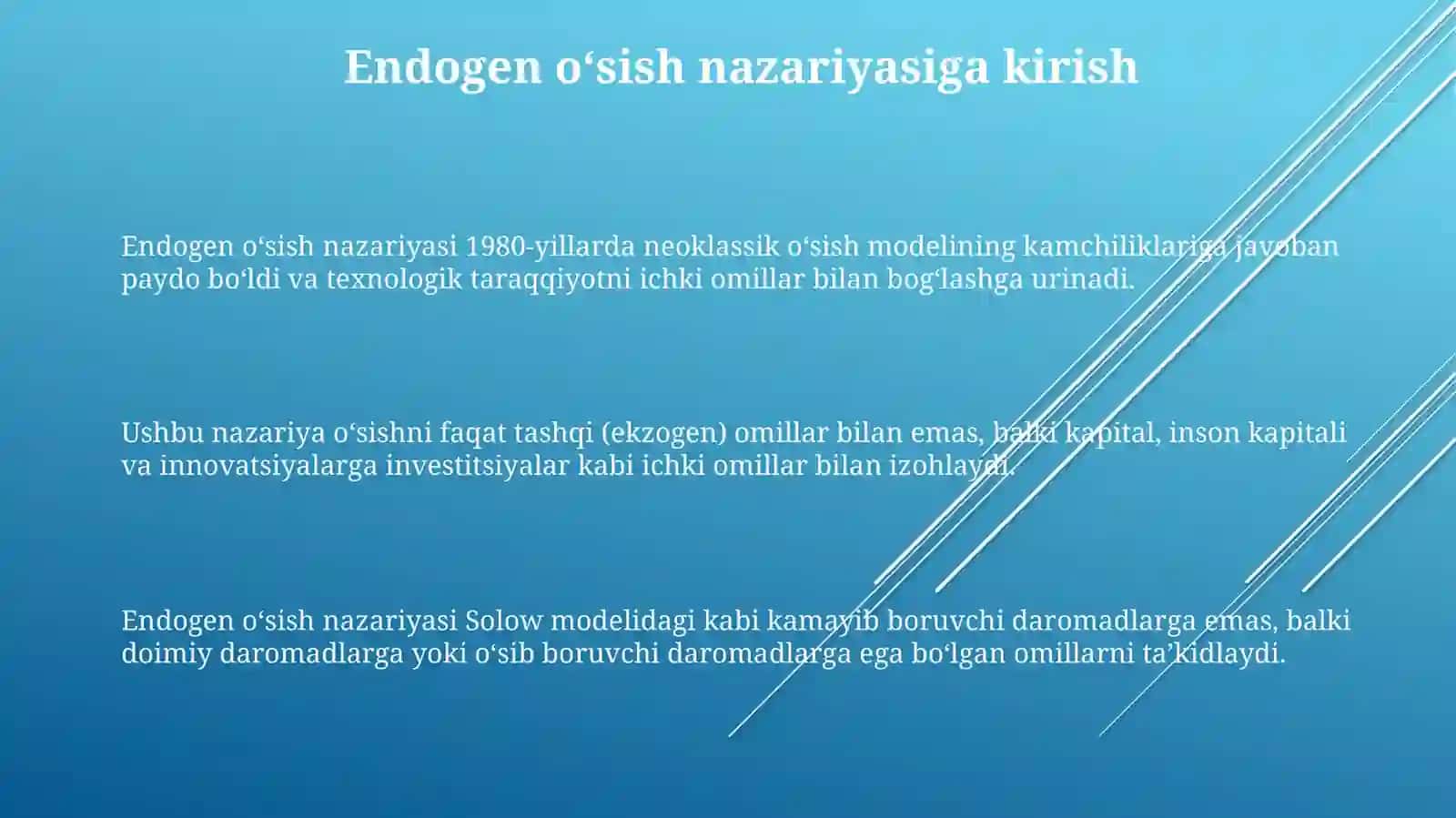 Iqtisodiyoʻsishmodellari: Endogenoʻsishnazariyasi 3