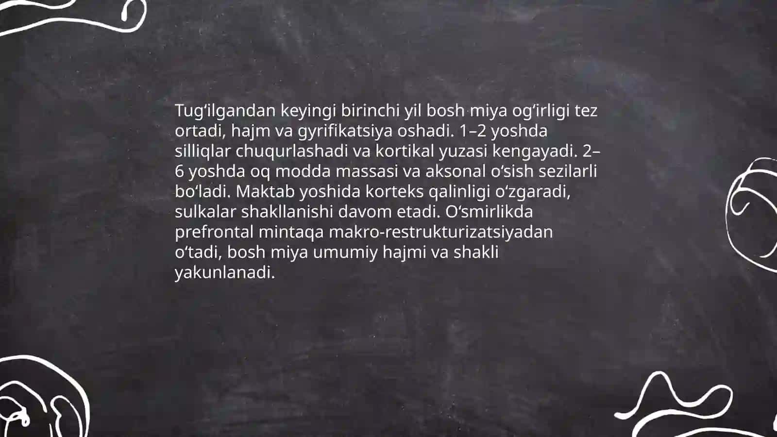 Bolalarda bosh miyaning morfologik va funksiyanal xususiyatlari 3