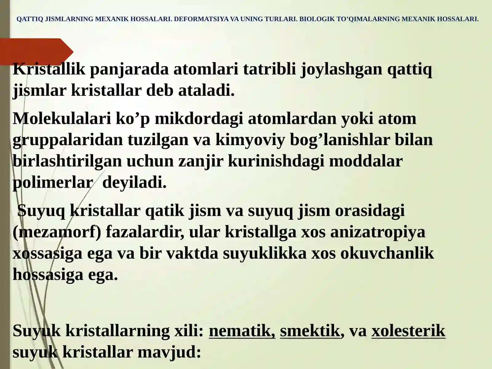 QATTIQ JISMLAR VA BIOLOGIK TO’QIMALARNING MEXANIK HOSSALARI 3
