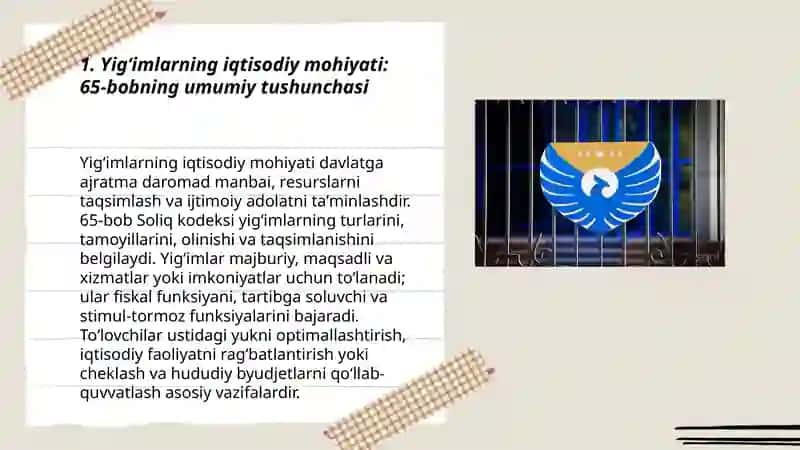 Yigʻimlarning iqtisodiy mohiyati va ahamyati soliq kodeksi 65-bob 3