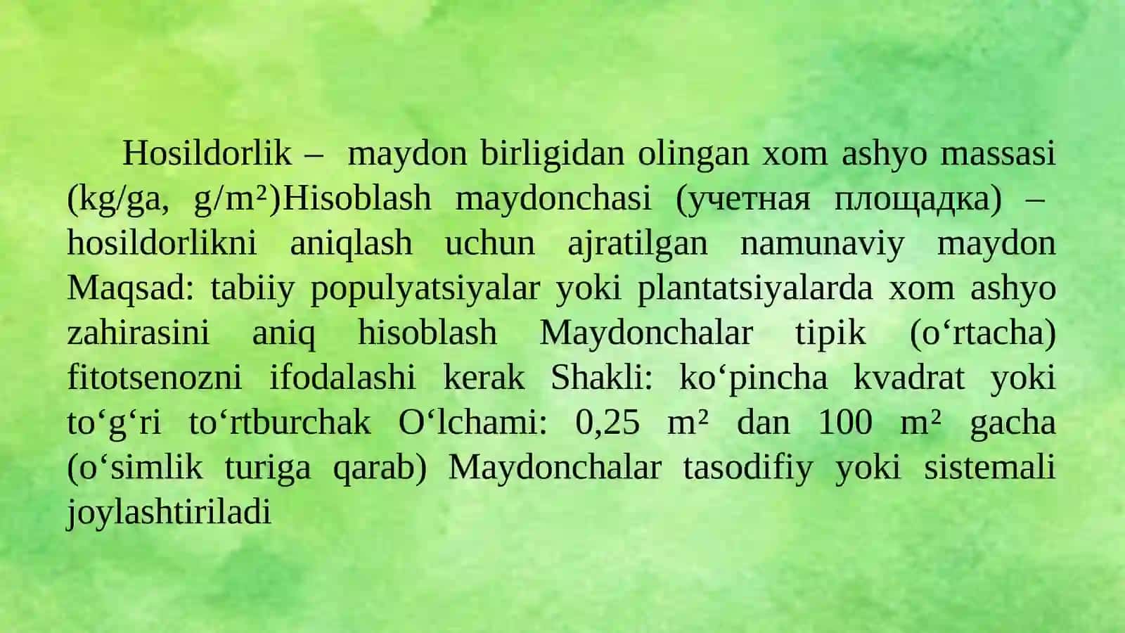 Dorivor o’simliklar hosildorligini xisoblash maydonchalarida aniqlash usullari 3