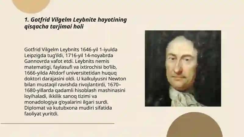 Gotfrid Vilgelm Leybnite hayoti va ijodi bilan tanishish. (Kaminatorikaga qo‘shgan hissalari) 3