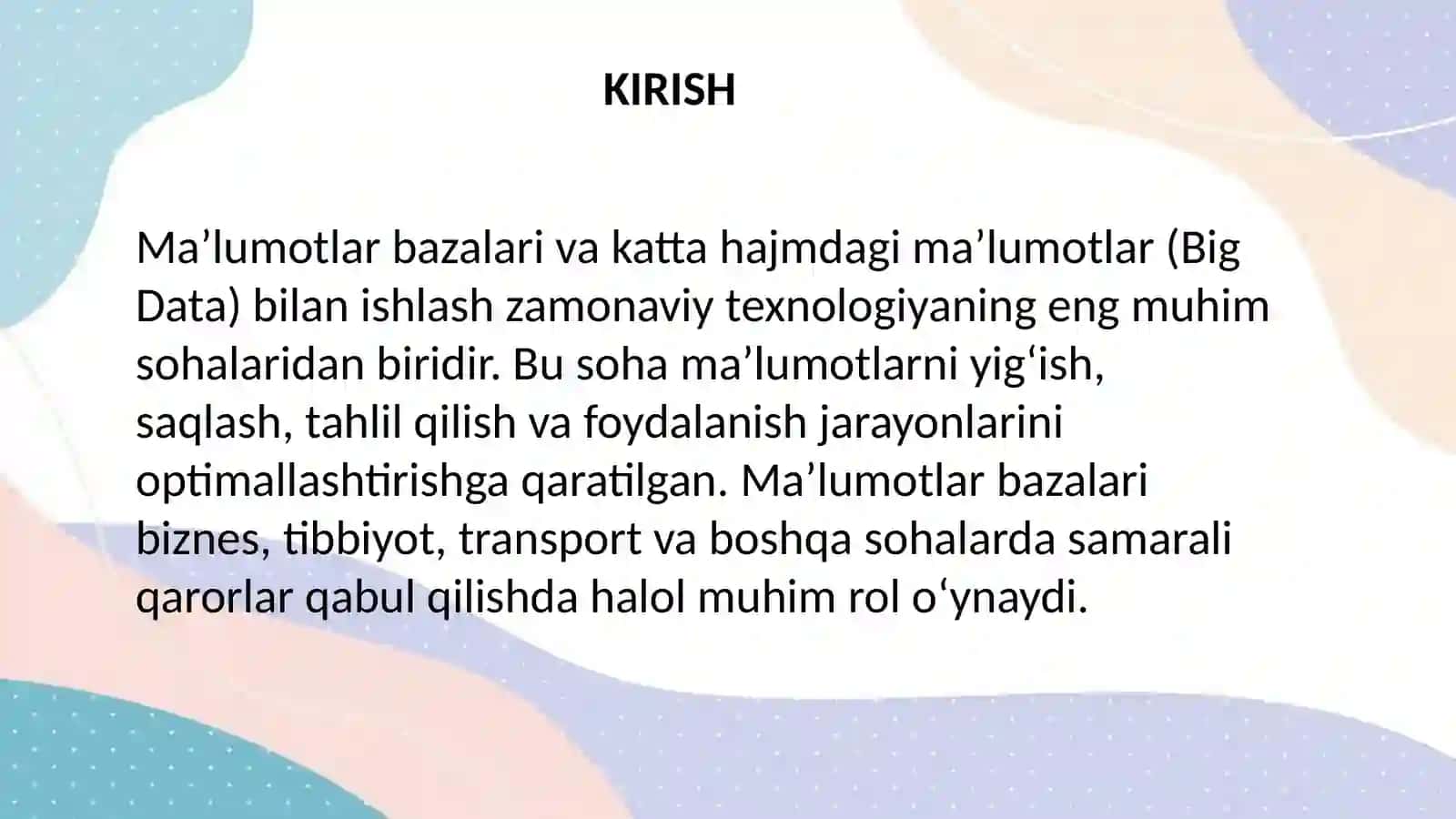 Maʼlumotlar bazalari va katta hajmdagi maʼlumotlar bilan ishlash 3