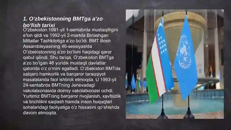 O‘zbekiston Respublikasining BMTga a’zo bo‘lishi hamda jahon hamjamiyatidagi o‘rni va nufuzini ortib borishi. 3