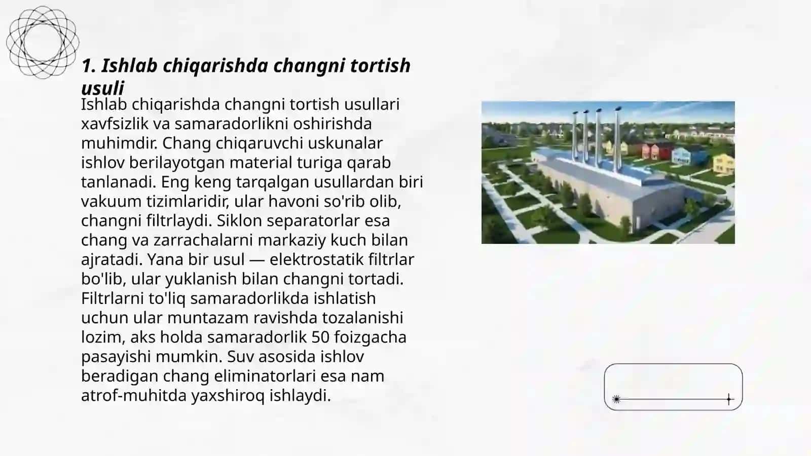 Ishlab chiqarishda changni tortish usuli bilan aniqlash 3