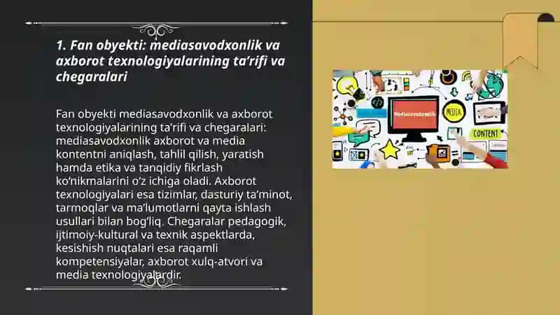 Mediasavodxonlik va axborot texnologiyalari fanining obyekti, maqsadi va vazifalari 3