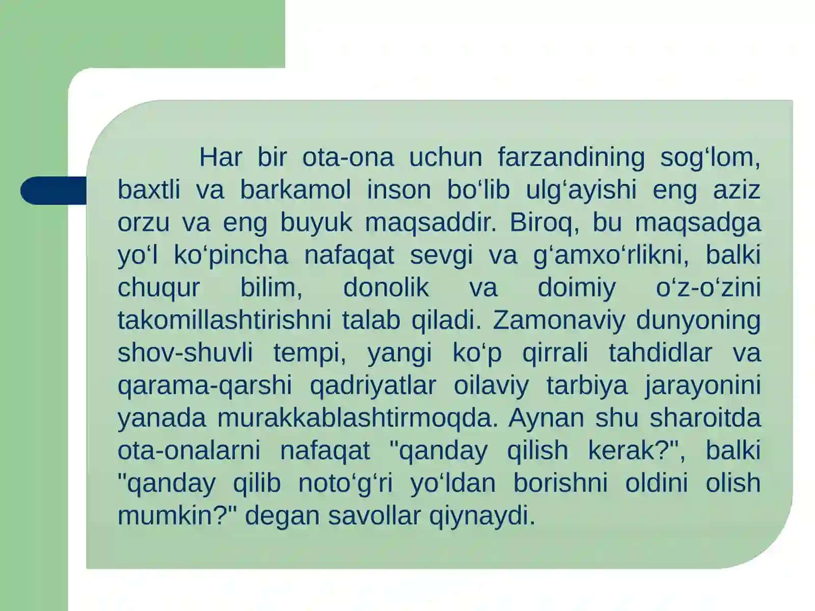 Yettifazilat va yettinoqislik oilada farzand tarbiyasi 3