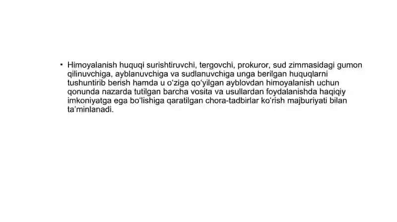 Gumon qilinuvchi, ayblanuvchi va sudlanuvchini himoyalanish huquqi bilan taʼminlash 3